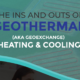 infographic - geothermal heating and cooling